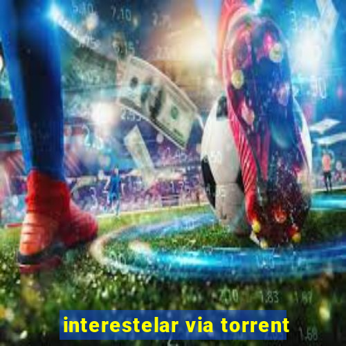 interestelar via torrent